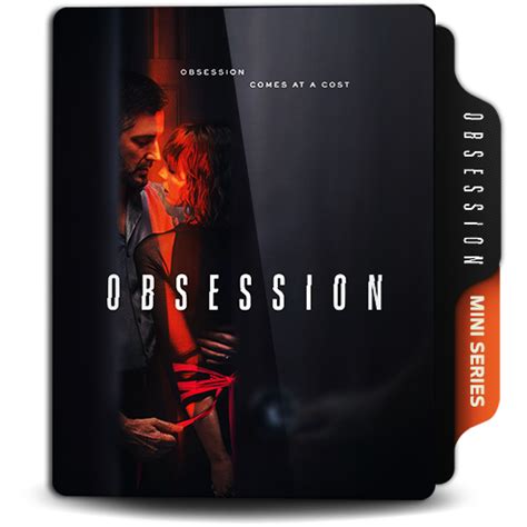 obsession 2023 ok.ru|Obsession (TV Mini Series 2023) .